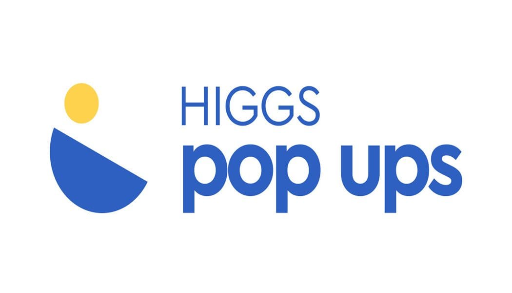 HIGGS Pop Ups: To HIGGS ταξιδεύει και υποστηρίζει ΜΚΟ στην ελληνική περιφέρεια